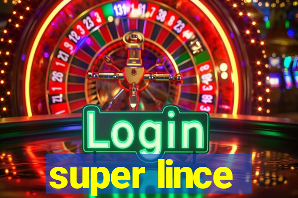 super lince